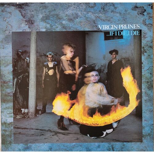 Vinyle 33t Virgin Prunes - If I Die, I Die