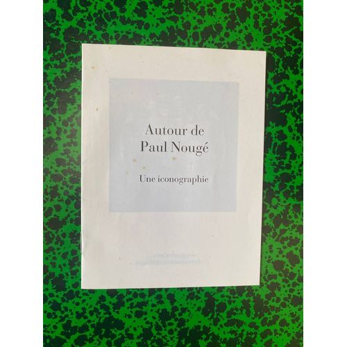 Brochure: Autour De Paul Nougé, Une Iconographie , Ss. Date, Ss.Ed.