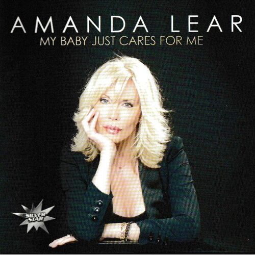 Amanda Lear My Baby Just Cares For Me 1cd 17 Titres Disco (P) 2008 ®Edina Music ®Dance Street Gmbh ©®Silver Star ®Zyx Music Gmbh &Co Kg Made In Germany By ®Zyx Music 1ère Édition German Cd Rare Épuisé