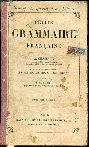 Petite Grammaire Francaise - Avec Des Questionnaires Et De Nombreux Exercices Par L. Humbert.