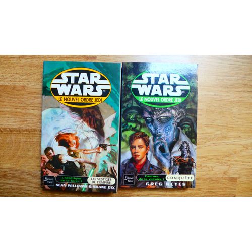 Lot Duo Star Wars Le Nouvel Ordre Jedi "L Heretique De La Force 1" Les Vestiges De L'Empire - Shane Dix Et "L'Aurore De La Victoire 1" Conquête - Greg Keyes - Fleuve Noir