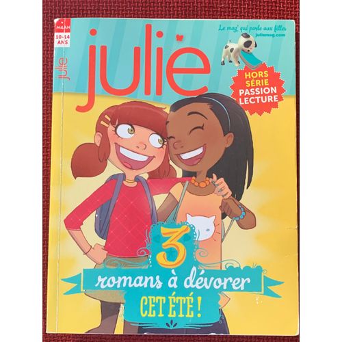 Julie 3 Romans À Dévorer Cet Été 