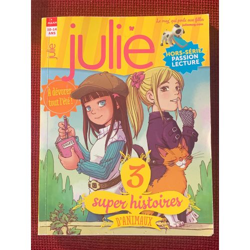 Julie 3 Super Histoires D’Animaux