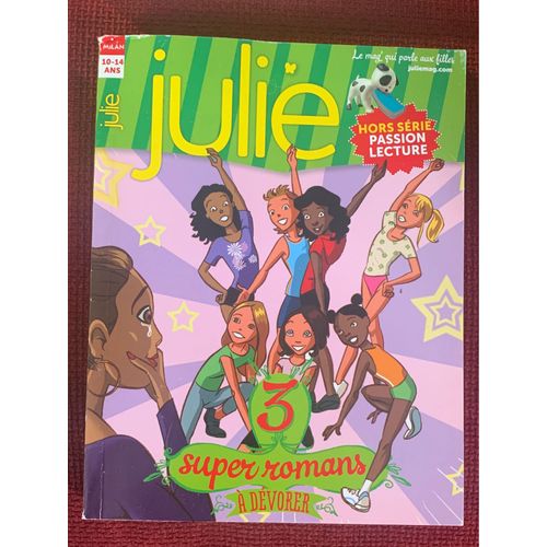 Julie 3 Super Romans À Dévorer Hors Série 