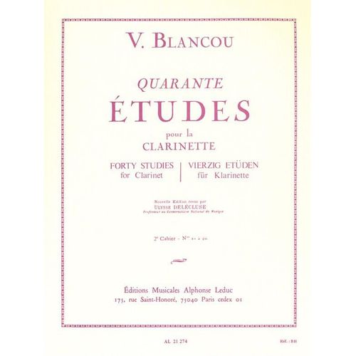 Victor Blancou : Quarante Études Pour La Clarinette Vol 2 Études 21 À 40