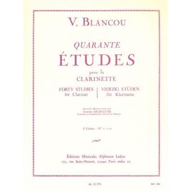 Victor Blancou : Quarante Études Pour La Clarinette Vol 2 Études 21 À 40