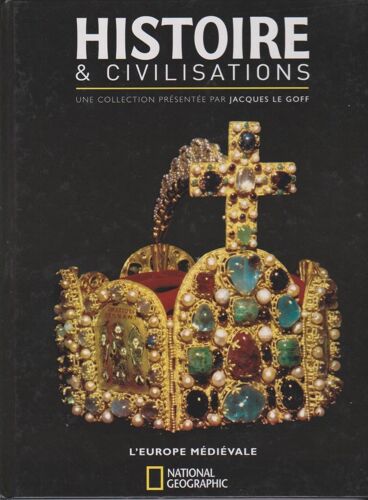 Livre National Géographie Histoire Et Civilisations L Europe Medievale