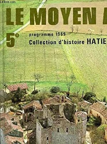 Le Moyen Âge Collection Hatier