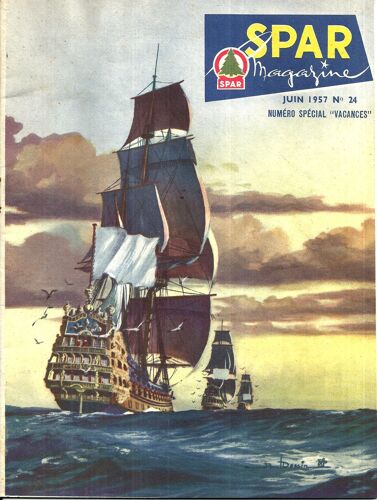 Spar Magazine  N° 24  "Spécial Vacances 1957"