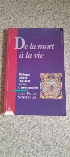 De La Mort A La Vie De Jean-Pierre Schnetzler