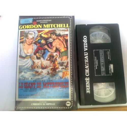Cassette Vidéo Vhs - Le Géant De Metropolis - Gordon Mitchell