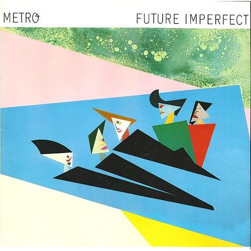 Future Imperfect - Metro