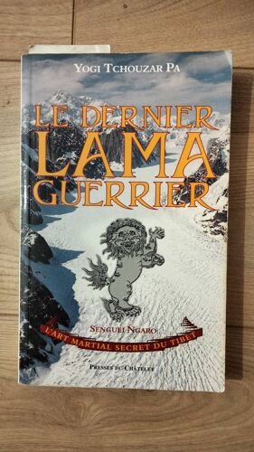 Le Dernier Lama Guerrier