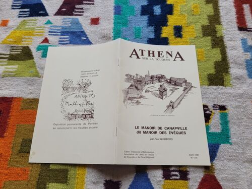 Athena Sur La Touques N° 104 : Le Manoir De Canapville Dit Manoir Des Évêques. Editions : Association Des Amis Du Musée De Trouville Et Du Passé Régional. ( Juin 1990 ).