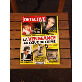 Le Nouveau Détective Hors Série 23h La Vengeance Au C?Ur Du Crime