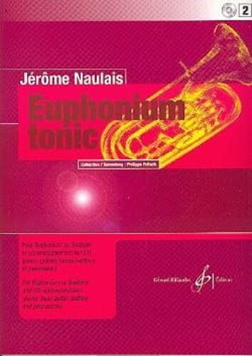 Euphonium Tonic Volume 2 / Recueil + Cd