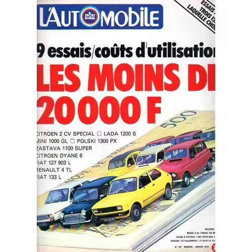 L'Automobile Magazine 391 De 1979 2cv Special,Dyane 6,Renault 4 Tl,Fiat 133l,127 903l,Mini 1000 Gl,Zastava 1100 Super,Lada 1200s,Polski 1300 Px,Nicolas,Matra Ms80,Suzuki Gt125,Yamaha Rdx125,Honda 125t