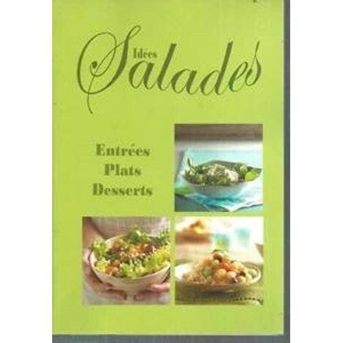 Idées Salades Entrées Plats Desserts