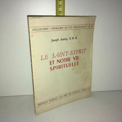 Joseph Aubry Le Saint Esprit Et Notre Vie Spirituelle