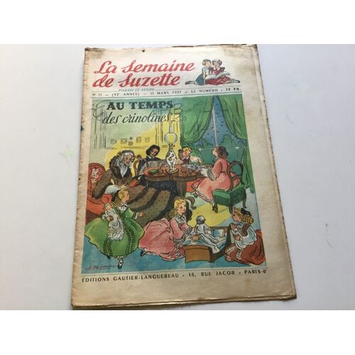 La Semaine De Suzette N° 11 (42e Année) 15 Mars 1951.