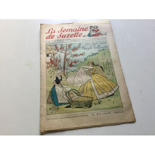 La Semaine De Suzette N° 38 . 21 Septembre 1950
