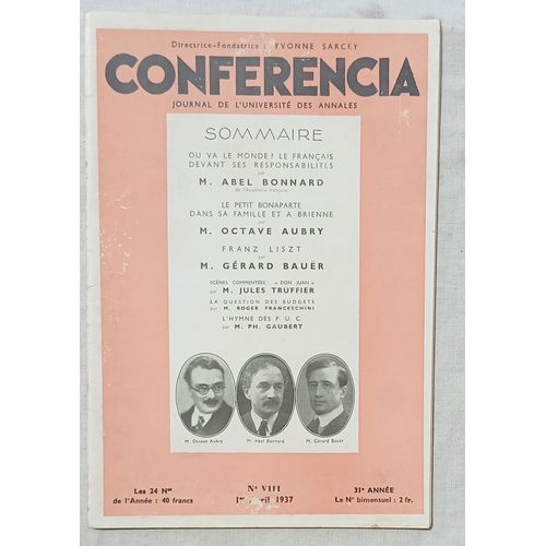 Revue Conférencia, Journal De L'Université Des Annales N°Viii, 1er Avril 1937, 31e Année : Abel Bonnard : Où Va Le Monde ? Le Français Devant Ses Responsabilités / Gérard Bauër : Franz Liszt...