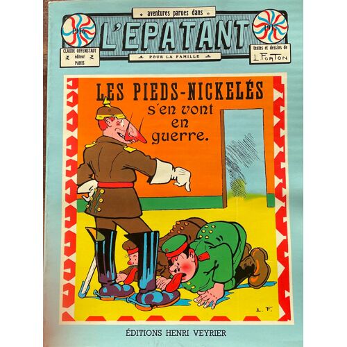 Les Pieds Nickles S En Vont En Guerre / Collection L Épatant.