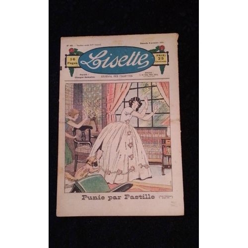 Revue Lisette Journal Des Fillettes Numéro 45 Du Dimanche 8 Novembre 1931 Punie Par Pastille