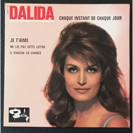 Dalida - Chaque Instant De Chaque Jour + Je T'aime + Ne Lis Pas Cette Lettre + A Chacun Sa Chance - 45t / Ep/45rpm/7" Barclay 1964 (Biem) 70671 Boutique Axonalix