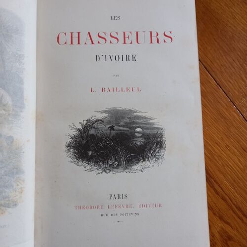 Les Chasseurs D'ivoire