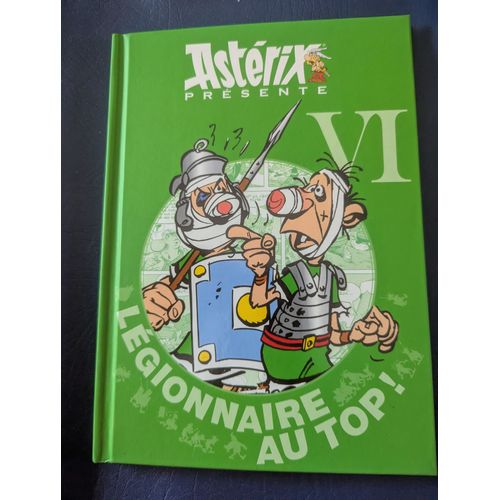 Astérix Presente Légionnaire Au Top Vi