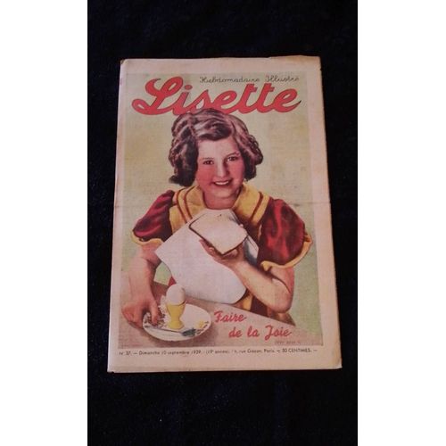 Revue Lisette Numéro 37 Du Dimanche 10 Septembre 1939 Faire De La Joie