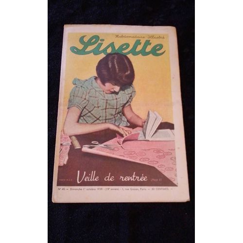 Revue Lisette Numéro 40 Du Dimanche 1er Octobre 1939 Veille De Rentrée