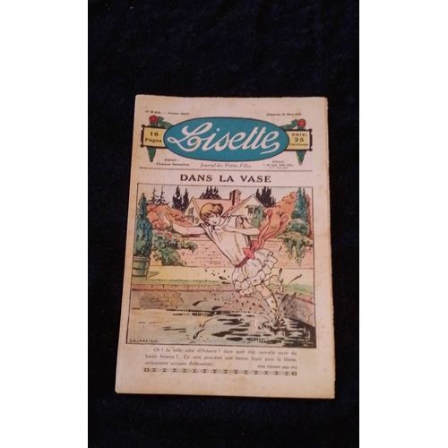 Revue Lisette Journal Des Petites Filles Numéro 245 Du Dimanche 21 Mars 1926 : Dans La Vase