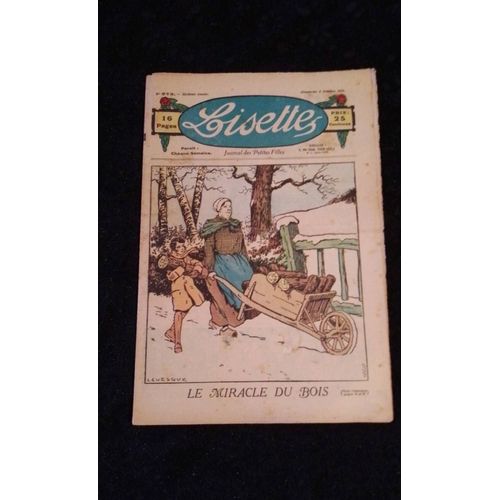 Revue Lisette Journal Des Petites Filles Numéro 273 Du Dimanche 3 Octobre 1926 : Le Miracle Du Bois
