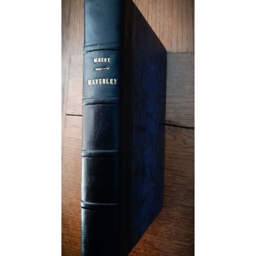 Waverley Ou Il Y A Soixante Ans De Walter Scott Édition Furne De 1830 3ème Édition Traduite En Français Reliure Cuir.