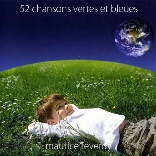 Maurice Reveray " 52 Chansons Vertes Et Bleues "