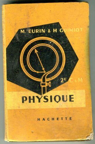 Physique - Classes De Seconde Classique C Et Moderne