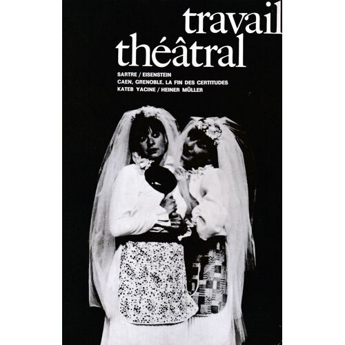 Travail Théâtral - N° 32-33.