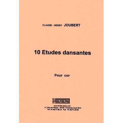 Claude-Henry Joubert, 10 Etudes Dansantes Pour Cor