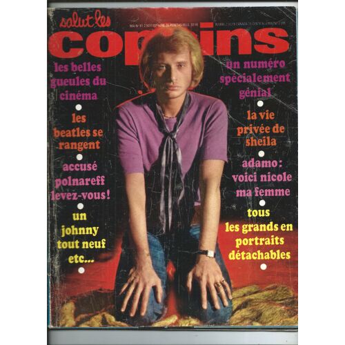 Salut Les Copains 01/05/1969 Johnny Hallyday, Adamo, Sheila, Polnareff, Richard Anthony, Les Beatles, Julien Clerc &amp; Dani, Michel Lancelot, Barry Ryan, Raquel Welch,France Gall,Françoise Hardy,Charden