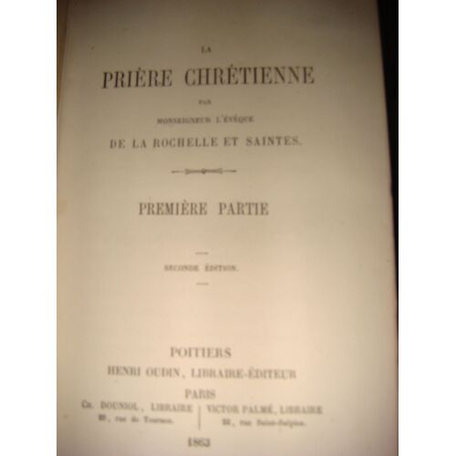 La Prière Chrétienne. 1ère Partie