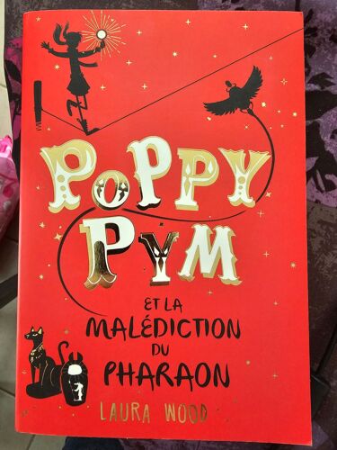 Poppy Pym Et La Malédiction Du Pharaon