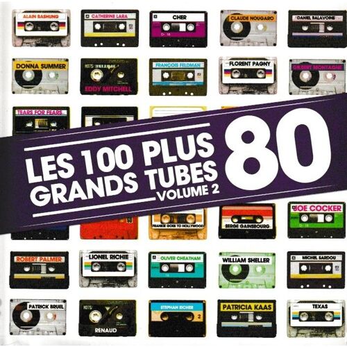 ®Les 100 Plus Grands Tubes 80 Volume 2. Collector 5cd 100 Titres (P) Compilation 2010 ®Universal Music Strategic Marketing © ®Universal Music France Made In The E.U. Coffret Box Crystal Big Jewel Case