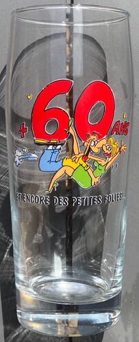 Verre + 60 Ans Et Encore De Petites Folies (Humour)