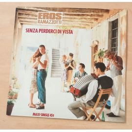 Senza Perderci Di Vista - Maxi 45 Tours ( Eros Ramazzotti )