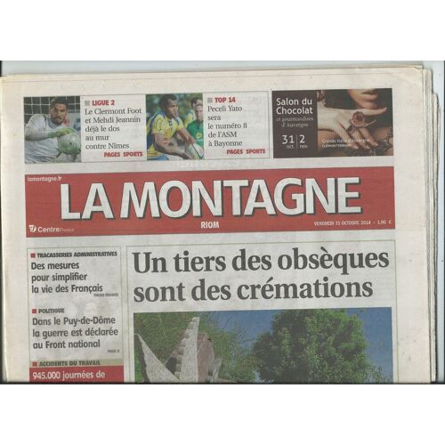 Journal La Montagne Du 31/10/2014 Stromae, Dave, Paul Chappet, Jean-Luc Marcastel, Albert Jacquard, Jean-Marc Barr