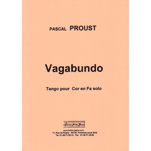 Pascal Proust, Vagabundo - Tango Pour Cor En Fa Solo