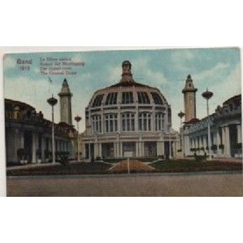 Cpa The Expositio Gand - Belgique 1913 - Timbre Et Cachet D 'Obliteration