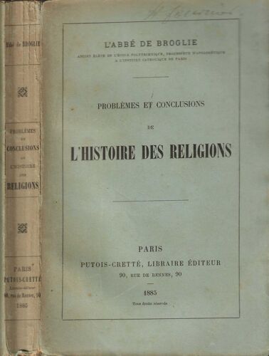 Problèmes Et Conclusions De L' Histoire Des Religions